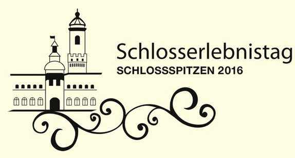 Werbemotiv für den Schlosserlebnistag 2016: Schlossspitzen