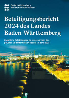 Beteiligungsbericht 2024 des Landes Baden-Württemberg